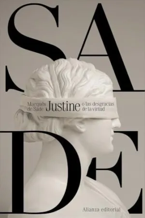 JUSTINE O LAS DESGRACIAS DE LA VIRTUD