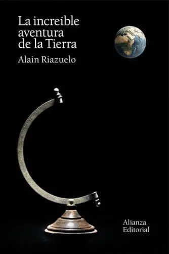 La Incre?Ble Aventura de la Tierra