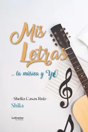 Mis Letras... la Música y yo