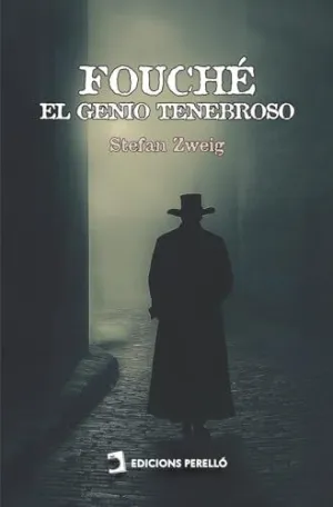Fouché, el Genio Tenebroso