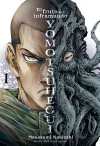 Yomotsuhegui: el Fruto del Inframundo, Vol. 1