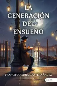 La Generacion del Ensueðo