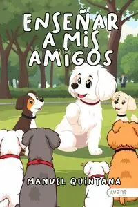 ENSEÑAR A MIS AMIGOS