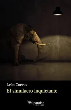 SIMULACRO INQUIETANTE, EL
