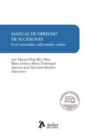 MANUAL DE DERECHO DE SUCESIONES CON MATERIALES ADICIONALES