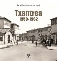 TXANTREA 1950-1962 TXANTREA 1950-1962