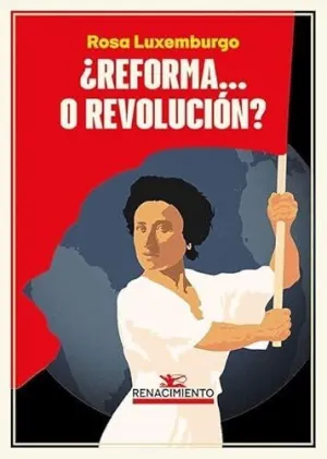 REFORMA... O REVOLUCION