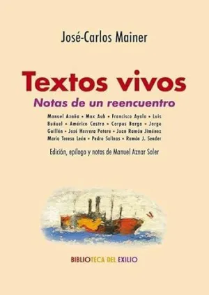TEXTOS VIVOS. NOTAS DE UN REENCUENTRO