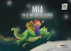 MIA EN EL PAIS DE LOS SUE¥OS