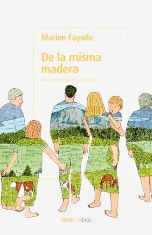 DE LA MISMA MADERA