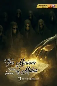 THE MINIONS OF MIDAS ED BILINGUE