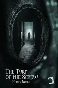 THE TURN OF THE SCREW