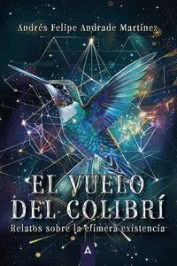 EL VUELO DEL COLIBRI