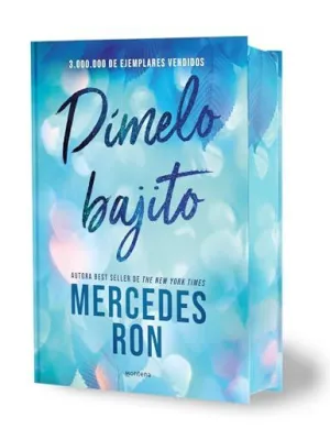 DÍMELO BAJITO (EDICIÓN ESPECIAL CON CANTOS TINTADOS) (DÍMELO  1)