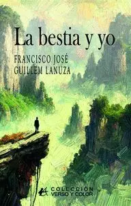 LA BESTIA Y YO