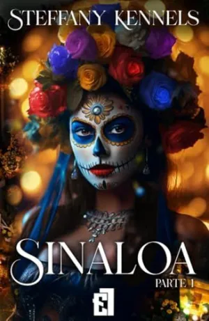 Sinaloa Parte I
