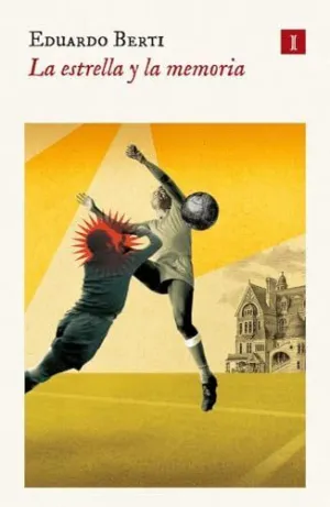 ESTRELLA Y LA MEMORIA, LA