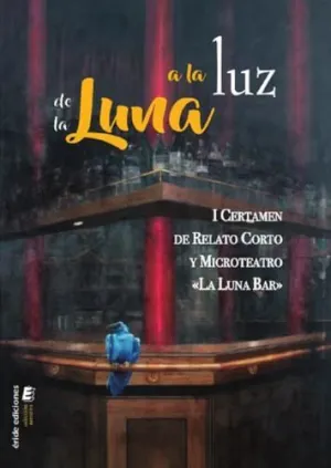 A LA LUZ DE LA LUNA A LA LUZ DE LA LUNA