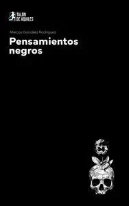 PENSAMIENTOS NEGROS