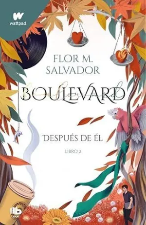 BOULEVARD. LIBRO 2 (EDICIÓN REVISADA POR LA AUTORA) (BOULEVARD. LIBRO  2)
