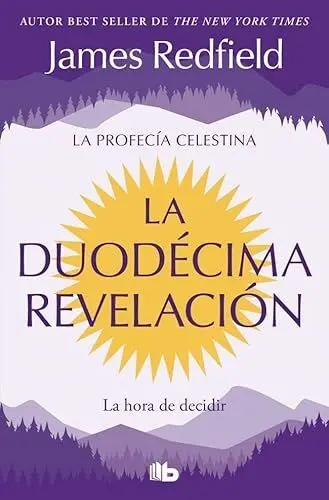La Duod?Cima Revelaci?N (La Profec?A Celestina 4)
