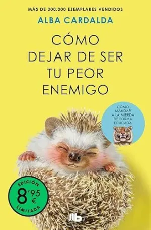 C?Mo Dejar de Ser tu Peor Enemigo (Edici?N Limitada)