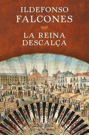 LA REINA DESCALÇA