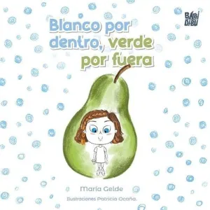 BLANCO POR DENTRO, VERDE POR FUERA