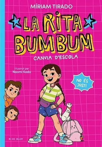 La Rita Bumbum Canvia D'escola (Rita Bumbum 1)