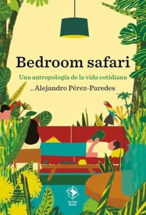 BEDROOM SAFARI