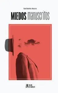 MIEDOS MANUSCRITOS