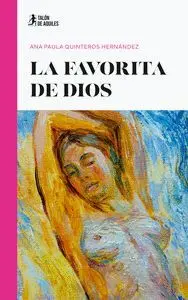 LA FAVORITA DE DIOS