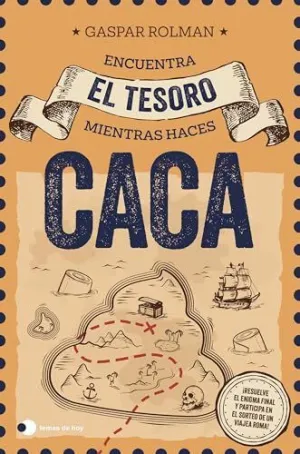 ENCUENTRA EL TESORO MIENTRAS HACES CACA (ED. ESPECIAL SORTEO)