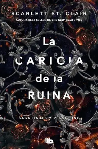 La Caricia de la Ruina (Saga Hades y Pers?Fone 3)