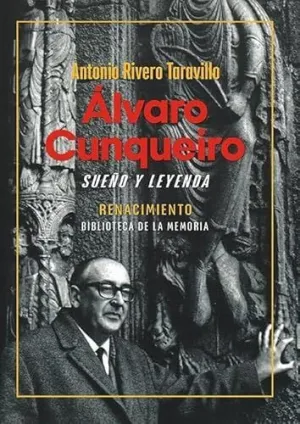 ?Lvaro Cunqueiro, Sue?O y Leyenda