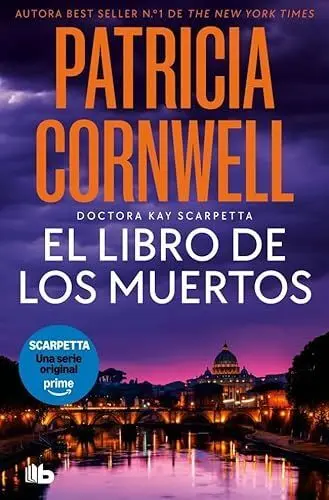 El Libro de los Muertos (Doctora Kay Scarpetta 15)