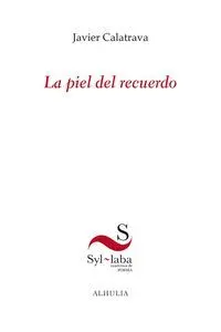 LA PIEL DEL RECUERDO