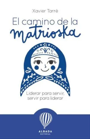 El Camino de la Matrioska