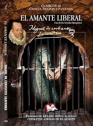 El Amante Liberal. Una de las Novelas Ejemplares