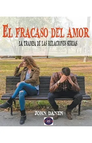 EL FRACASO DEL AMOR.