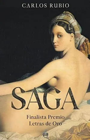SAGA - FINALISTA PREMIO LETRAS DE ORO.