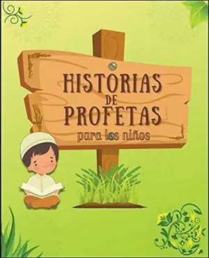 HISTORIAS DE PROFETAS.
