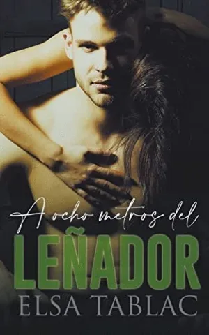 A OCHO METROS DEL LEÑADOR