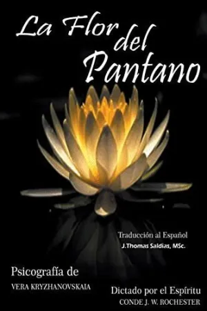 LA FLOR DEL PANTANO.
