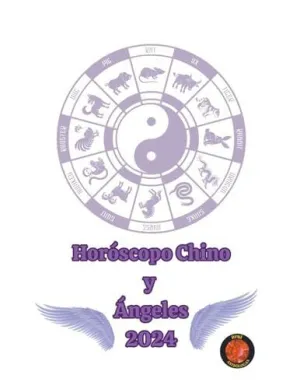 Horóscopo Chino y Ángeles 2024