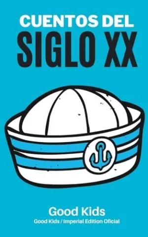 CUENTOS DEL SIGLO XX.
