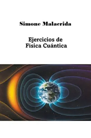 EJERCICIOS DE FÍSICA CUÁNTICA.