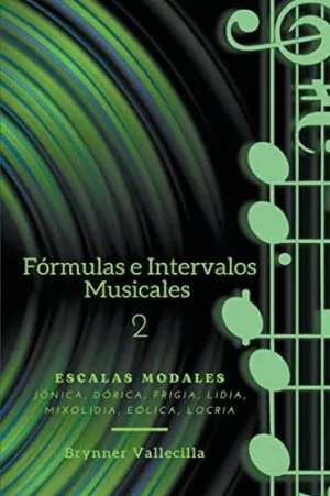 FÓRMULAS E INTERVALOS MUSICALES 2.