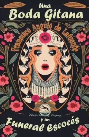 UNA BODA GITANA Y UN FUNERAL ESCOCÉS.