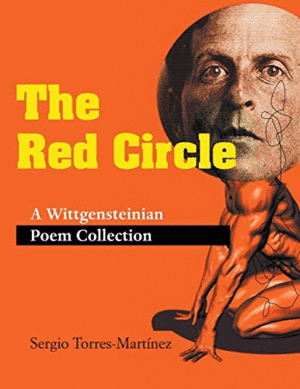 THE RED CIRCLE. A WITTGENSTEINIAN POEM COLLECTION